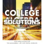 Solutions Manual for College Algebra in Context with Applications for the Managerial Life and Social Sciences 6th Edition by Harshbarger