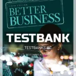 Test Bank for Better Business 6th Edition by Solomon