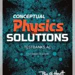 Solutions Manual for Conceptual Physics 13th Edition by Hewitt