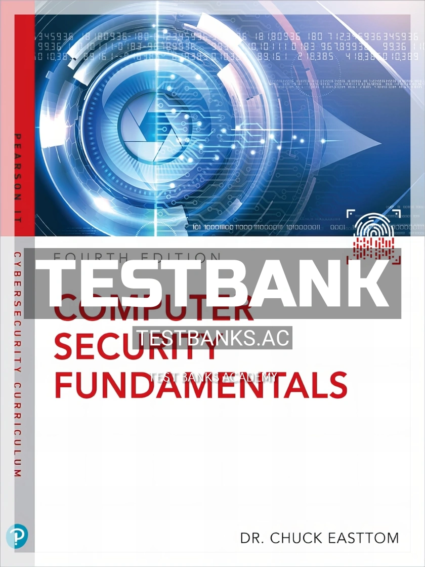 9780135774779-TEST-BANK Test Bank for Computer Security Fundamentals 4th Edition by Easttom
