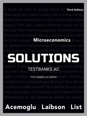 Solutions Manual for Microeconomics 3rd Edition by Acemoglu