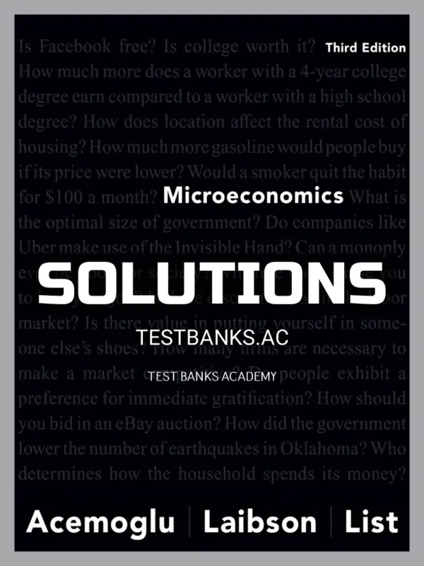Solutions Manual for Microeconomics 3rd Edition by Acemoglu