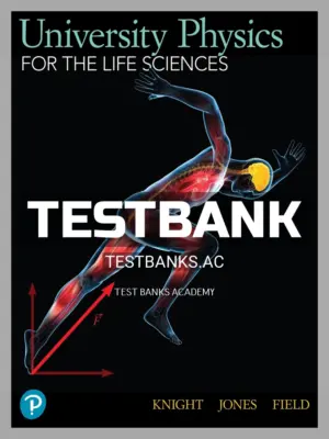 Test Bank for University Physics for Life Sciences 1st Edition by Randall