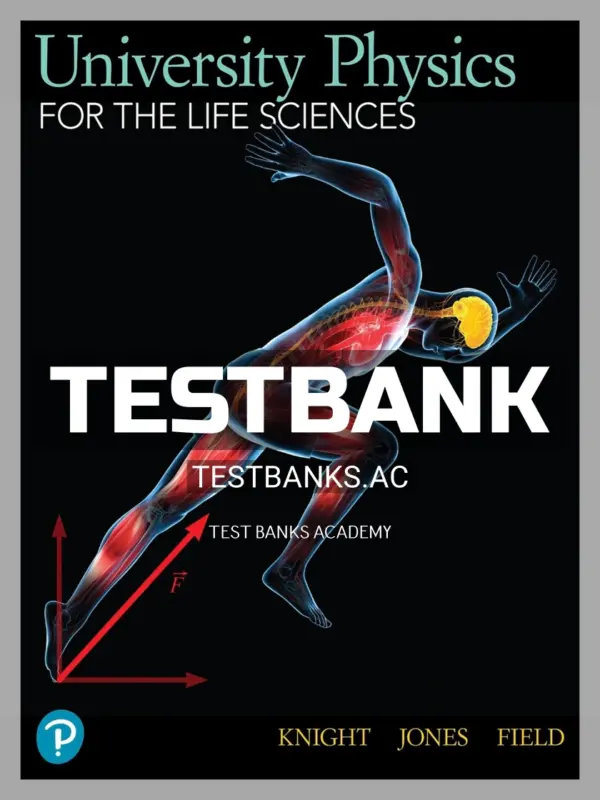 Test Bank for University Physics for Life Sciences 1st Edition by Randall