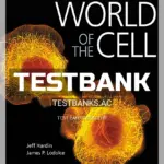 Test Bank for Becker's World of the Cell 10th Edition by Hardin