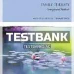 Test Bank for Family Therapy 12th Edition by Nichols