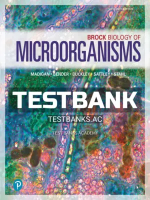 Test Bank for Brock Biology of Microorganisms 16th Edition by Madigan