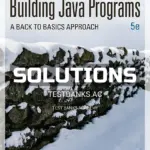 Solutions Manual for Building Java Programs 5th Edition by Reges