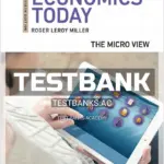 Test Bank for Economics Today The Micro View 20th Edition by Miller