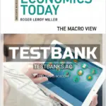 Test Bank for Economics Today The Macro View 20th Edition by Miller