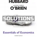 Solutions Manual for Essentials of Economics 7th Edition by Hubbard