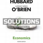 Solutions Manual for Economics 8th Edition by Hubbard