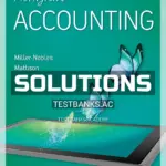 Solutions Manual for Horngrens Accounting 13th Edition by Nobles