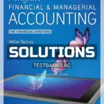 Solutions Manual for Horngrens Financial and Managerial Accounting The Financial Chapters 7th Edition by Nobles