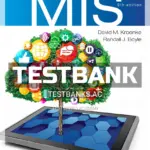 Test Bank for Experiencing MIS 9th Edition by Kroenke