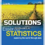 Solutions Manual for Essential Statistics 3rd Edition by Gould