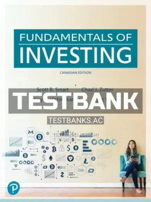 Test Bank for Fundamentals of Investing 1st CA Edition by Zutter