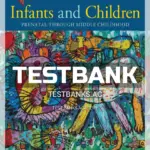 Test Bank for Infants and Children 9th Edition by Berk