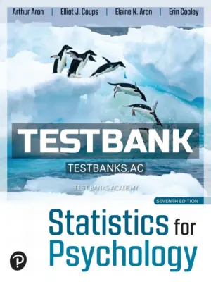 Test Bank for Statistics for Psychology 7th Edition by Aron