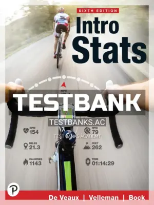 Test Bank for Intro Stats 6th Edition by De Veaux