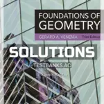 Solutions Manual for Foundations of Geometry 3rd Edition by Venema