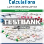 Test Bank for Medical Dosage Calculations 11th Edition by Giangrasso