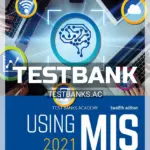Test Bank for Using MIS 12th Edition by Kroenke