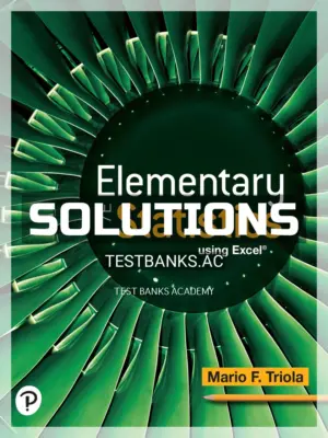Solutions Manual for Elementary Statistics Using Excel 7th Edition by Triola