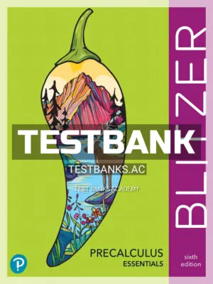 Test Bank for Precalculus Essentials 6th Edition by Blitzer