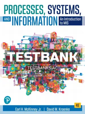Test Bank for Processes Systems and Information 4th Edition by McKinney