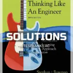 Solutions Manual for Thinking Like an Engineer 5th Edition by Stephan