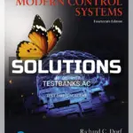 Solutions Manual for Modern Control Systems 14th Edition by Dorf