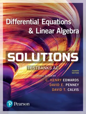 Solutions Manual for Differential Equations and Linear Algebra Digital Update 4th Edition by Edwards