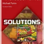 Solutions Manual for Macroeconomics 14th Edition by Parkin