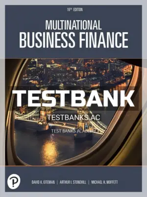 Test Bank for Multinational Business Finance 16th Edition by Eiteman