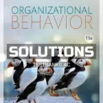 Solutions Manual for Organizational Behavior 19th Edition by Robbins