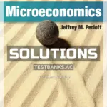 Solutions Manual for Microeconomics 9th Edition by Perloff