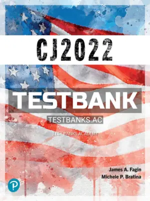 Test Bank for CJ 2022 2nd Edition by Fagin