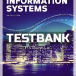 Test Bank for Introduction to Information Systems 5th Edition by Wallace