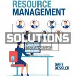 Solutions Manual for Human Resource Management 17th Edition by Gary Dessler