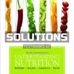 Solutions Manual for Understanding Nutrition 2nd CA Edition by Whitney