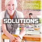 Solutions Manual for Administrative Professional Procedures and Skills 3rd CA Edition by Fulton Calkins