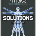 Solutions Manual for Physics for the Life Sciences 3rd CA Edition by Zinke-Allmang