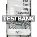 Test Bank for BUSN 3rd CA Edition by Kelly
