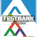 Test Bank for Management of Occupational Health and Safety 7th CA Edition by Kelloway