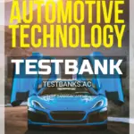 Test Bank for Automotive Technology 4th CA Edition by Erjavec