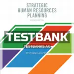 Test Bank for Strategic Human Resources Planning 7th CA Edition by Belcourt