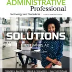 Solutions Manual for Administrative Professional Technology and Procedures 4th CA Edition by Rankin