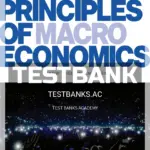 Test Bank for Principles of Macroeconomics 8th CA Edition by Mankiw
