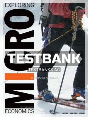Test Bank for Exploring Microeconomics 5th CA Edition by Sexton